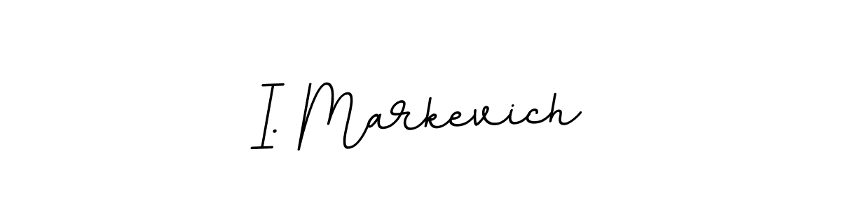 I. Markevich stylish signature style. Best Handwritten Sign (BallpointsItalic-DORy9) for my name. Handwritten Signature Collection Ideas for my name I. Markevich. I. Markevich signature style 11 images and pictures png