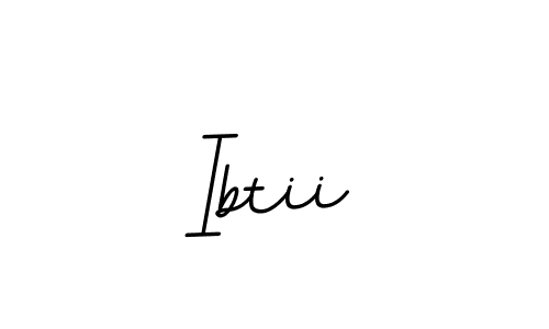 Create a beautiful signature design for name Ibtii. With this signature (BallpointsItalic-DORy9) fonts, you can make a handwritten signature for free. Ibtii signature style 11 images and pictures png