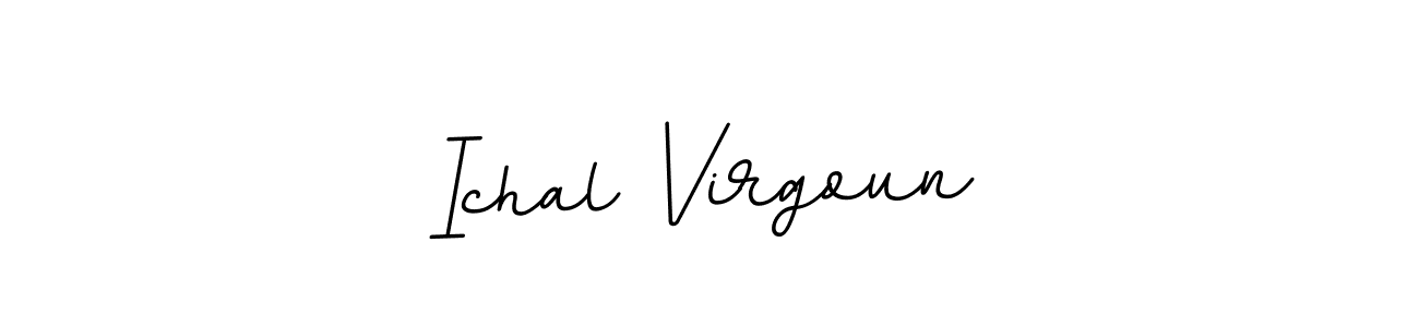 Similarly BallpointsItalic-DORy9 is the best handwritten signature design. Signature creator online .You can use it as an online autograph creator for name Ichal Virgoun. Ichal Virgoun signature style 11 images and pictures png