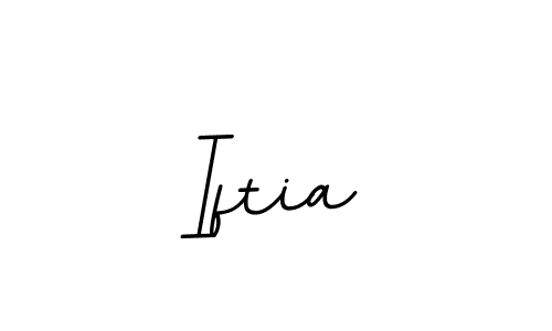 Iftia stylish signature style. Best Handwritten Sign (BallpointsItalic-DORy9) for my name. Handwritten Signature Collection Ideas for my name Iftia. Iftia signature style 11 images and pictures png