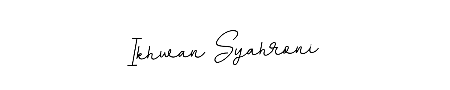 The best way (BallpointsItalic-DORy9) to make a short signature is to pick only two or three words in your name. The name Ikhwan Syahroni include a total of six letters. For converting this name. Ikhwan Syahroni signature style 11 images and pictures png