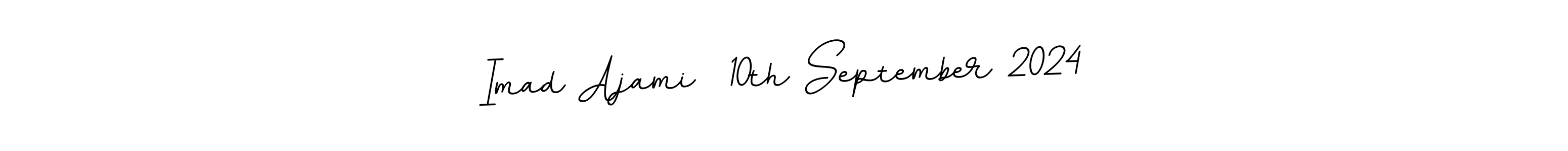 Create a beautiful signature design for name Imad Ajami  10th September 2024. With this signature (BallpointsItalic-DORy9) fonts, you can make a handwritten signature for free. Imad Ajami  10th September 2024 signature style 11 images and pictures png