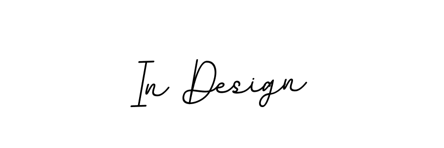 How to make In Design signature? BallpointsItalic-DORy9 is a professional autograph style. Create handwritten signature for In Design name. In Design signature style 11 images and pictures png