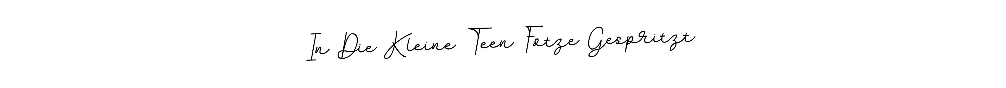 Once you've used our free online signature maker to create your best signature BallpointsItalic-DORy9 style, it's time to enjoy all of the benefits that In Die Kleine Teen Fotze Gespritzt name signing documents. In Die Kleine Teen Fotze Gespritzt signature style 11 images and pictures png