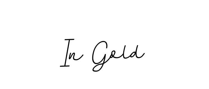 How to make In Gold name signature. Use BallpointsItalic-DORy9 style for creating short signs online. This is the latest handwritten sign. In Gold signature style 11 images and pictures png