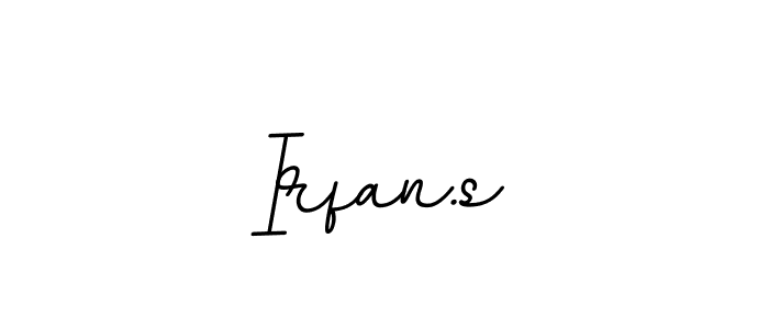 Use a signature maker to create a handwritten signature online. With this signature software, you can design (BallpointsItalic-DORy9) your own signature for name Irfan.s. Irfan.s signature style 11 images and pictures png