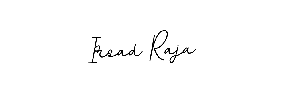 It looks lik you need a new signature style for name Irsad Raja. Design unique handwritten (BallpointsItalic-DORy9) signature with our free signature maker in just a few clicks. Irsad Raja signature style 11 images and pictures png