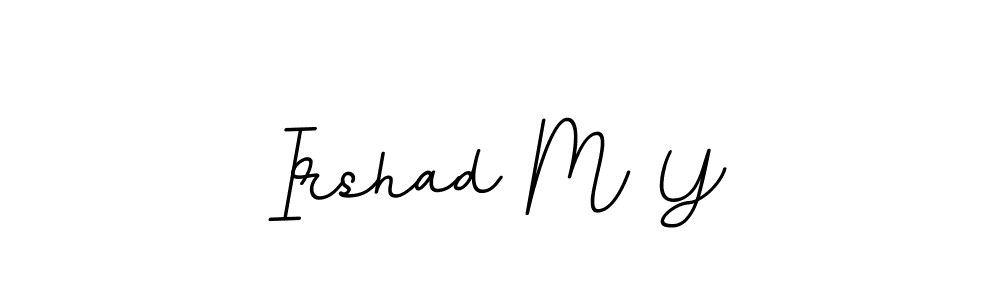 Create a beautiful signature design for name Irshad M Y. With this signature (BallpointsItalic-DORy9) fonts, you can make a handwritten signature for free. Irshad M Y signature style 11 images and pictures png