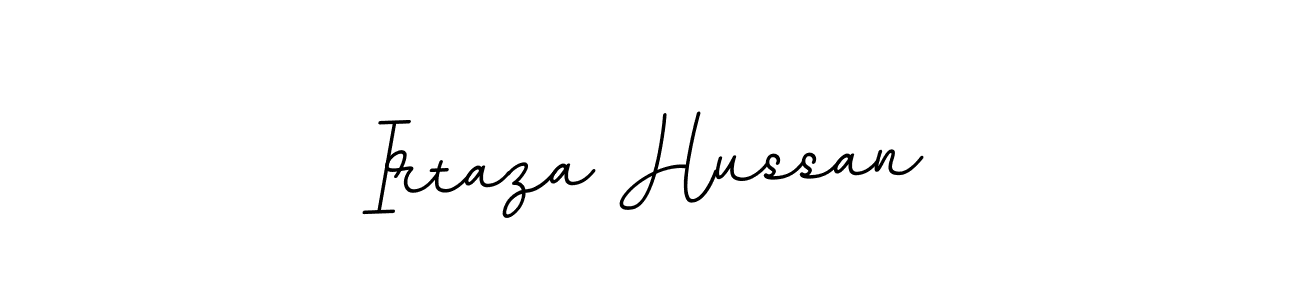 You should practise on your own different ways (BallpointsItalic-DORy9) to write your name (Irtaza Hussan) in signature. don't let someone else do it for you. Irtaza Hussan signature style 11 images and pictures png