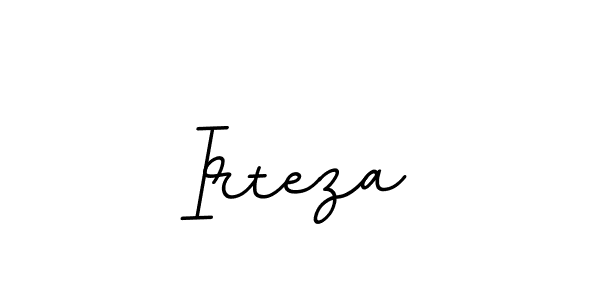 You should practise on your own different ways (BallpointsItalic-DORy9) to write your name (Irteza) in signature. don't let someone else do it for you. Irteza signature style 11 images and pictures png