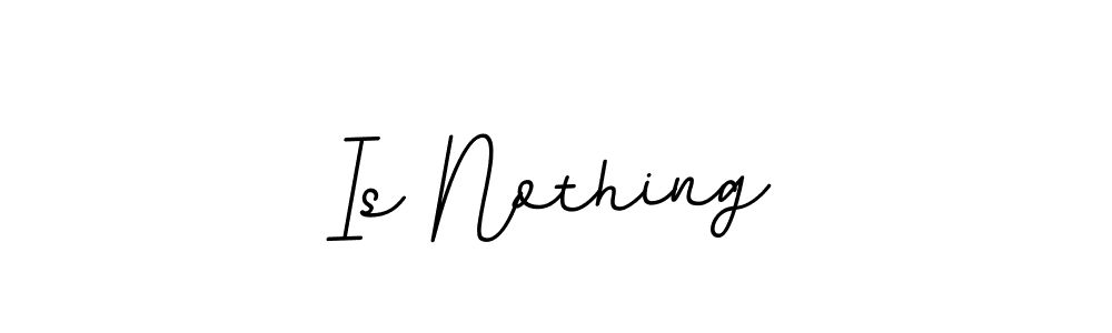 Here are the top 10 professional signature styles for the name Is Nothing. These are the best autograph styles you can use for your name. Is Nothing signature style 11 images and pictures png