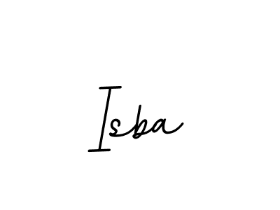 Isba stylish signature style. Best Handwritten Sign (BallpointsItalic-DORy9) for my name. Handwritten Signature Collection Ideas for my name Isba. Isba signature style 11 images and pictures png