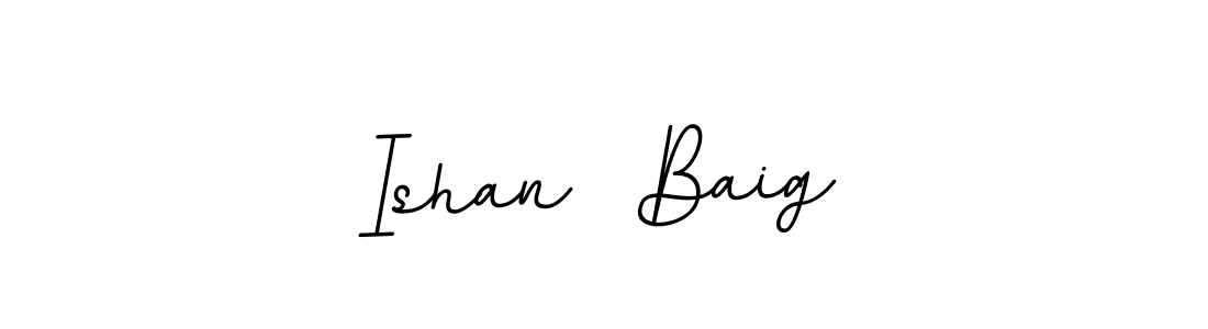 Create a beautiful signature design for name Ishan  Baig. With this signature (BallpointsItalic-DORy9) fonts, you can make a handwritten signature for free. Ishan  Baig signature style 11 images and pictures png