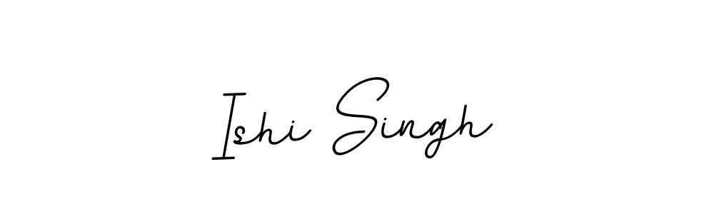 You should practise on your own different ways (BallpointsItalic-DORy9) to write your name (Ishi Singh) in signature. don't let someone else do it for you. Ishi Singh signature style 11 images and pictures png