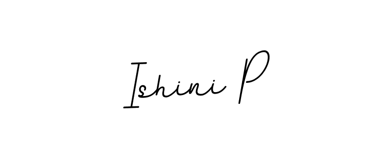 Similarly BallpointsItalic-DORy9 is the best handwritten signature design. Signature creator online .You can use it as an online autograph creator for name Ishini P. Ishini P signature style 11 images and pictures png