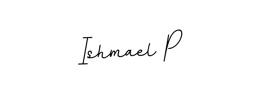 Create a beautiful signature design for name Ishmael P. With this signature (BallpointsItalic-DORy9) fonts, you can make a handwritten signature for free. Ishmael P signature style 11 images and pictures png