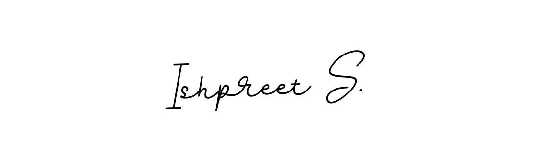 How to make Ishpreet S. name signature. Use BallpointsItalic-DORy9 style for creating short signs online. This is the latest handwritten sign. Ishpreet S. signature style 11 images and pictures png