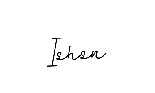 Design your own signature with our free online signature maker. With this signature software, you can create a handwritten (BallpointsItalic-DORy9) signature for name Ishsn. Ishsn signature style 11 images and pictures png