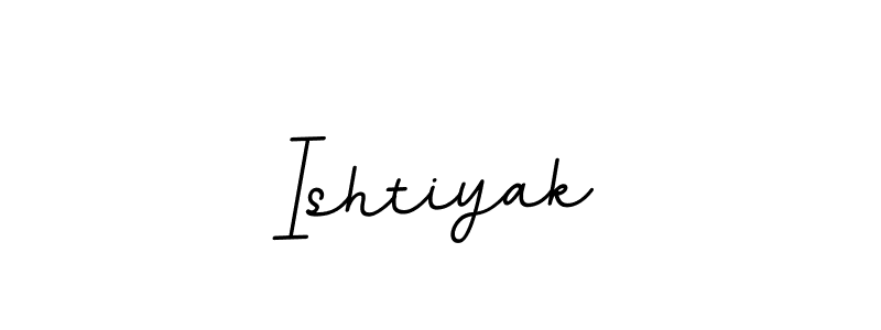 Use a signature maker to create a handwritten signature online. With this signature software, you can design (BallpointsItalic-DORy9) your own signature for name Ishtiyak. Ishtiyak signature style 11 images and pictures png