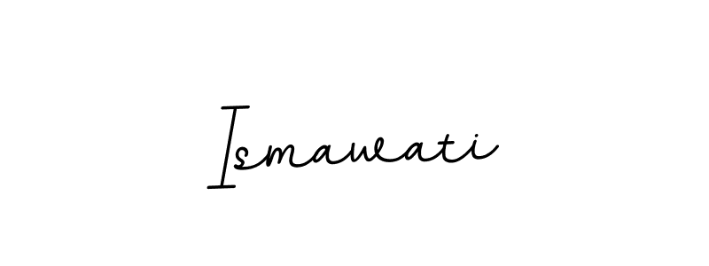 Design your own signature with our free online signature maker. With this signature software, you can create a handwritten (BallpointsItalic-DORy9) signature for name Ismawati. Ismawati signature style 11 images and pictures png