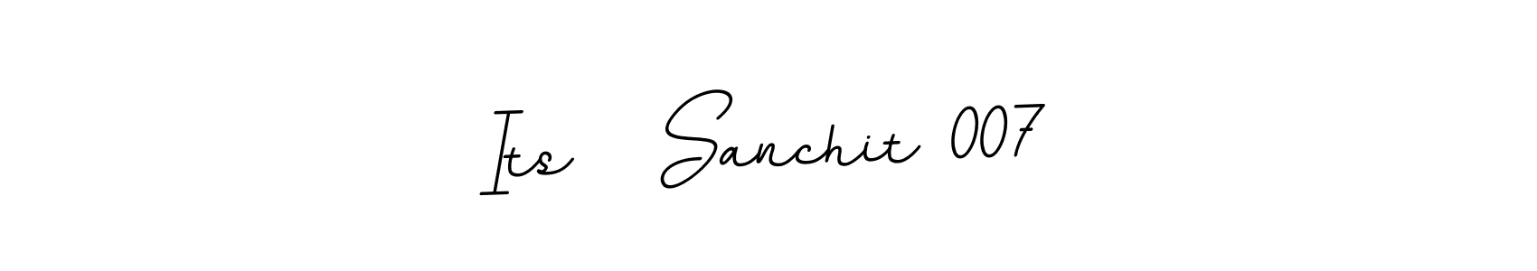 Make a beautiful signature design for name Its   Sanchit 007. With this signature (BallpointsItalic-DORy9) style, you can create a handwritten signature for free. Its   Sanchit 007 signature style 11 images and pictures png