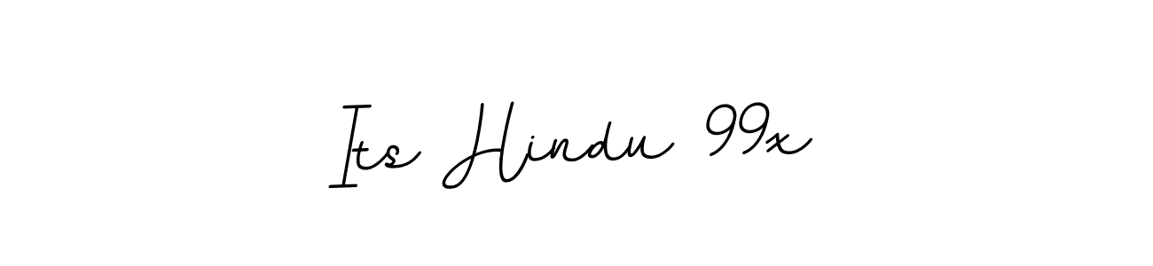 It looks lik you need a new signature style for name Its Hindu 99x. Design unique handwritten (BallpointsItalic-DORy9) signature with our free signature maker in just a few clicks. Its Hindu 99x signature style 11 images and pictures png