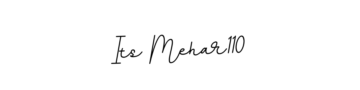 Also we have Its Mehar110 name is the best signature style. Create professional handwritten signature collection using BallpointsItalic-DORy9 autograph style. Its Mehar110 signature style 11 images and pictures png