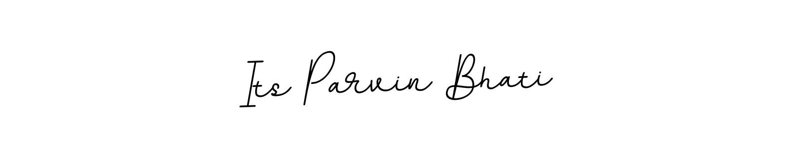 Also we have Its Parvin Bhati name is the best signature style. Create professional handwritten signature collection using BallpointsItalic-DORy9 autograph style. Its Parvin Bhati signature style 11 images and pictures png