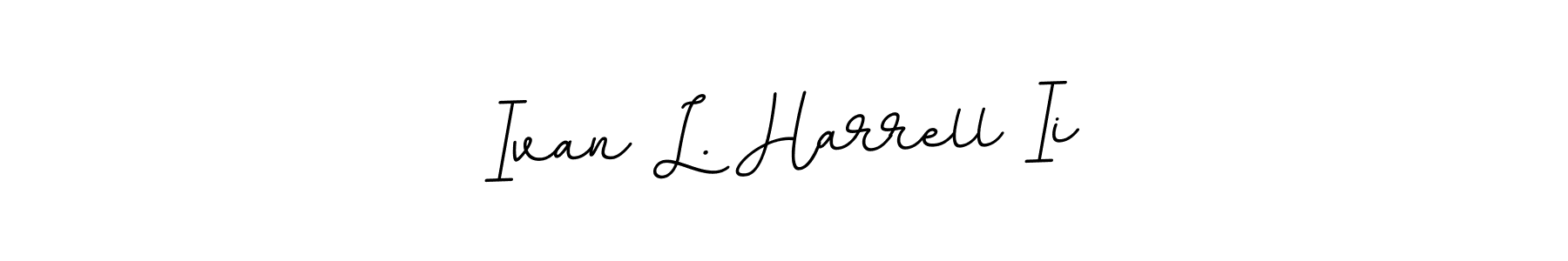 Make a beautiful signature design for name Ivan L. Harrell Ii. Use this online signature maker to create a handwritten signature for free. Ivan L. Harrell Ii signature style 11 images and pictures png