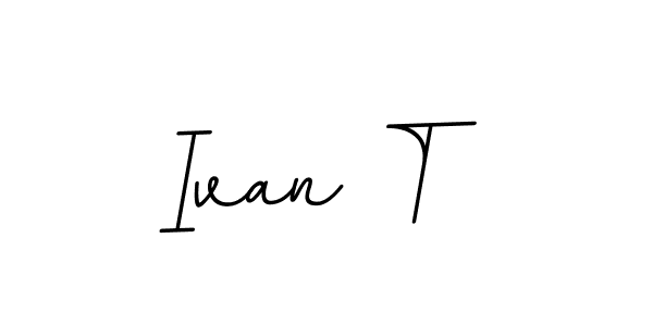 You should practise on your own different ways (BallpointsItalic-DORy9) to write your name (Ivan T) in signature. don't let someone else do it for you. Ivan T signature style 11 images and pictures png