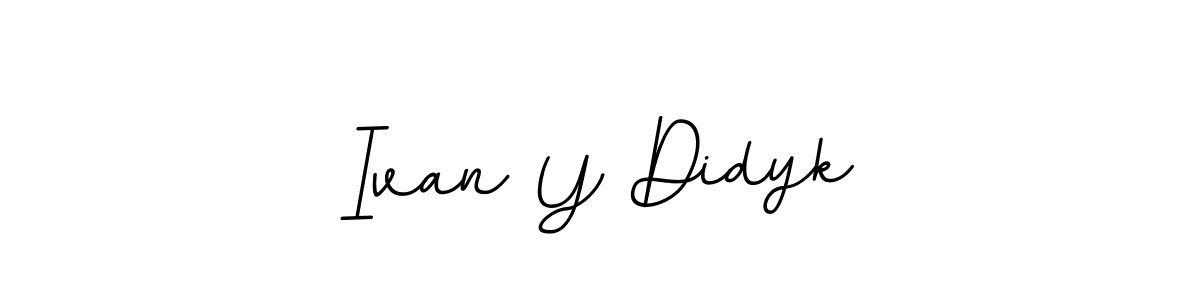 You should practise on your own different ways (BallpointsItalic-DORy9) to write your name (Ivan Y Didyk) in signature. don't let someone else do it for you. Ivan Y Didyk signature style 11 images and pictures png