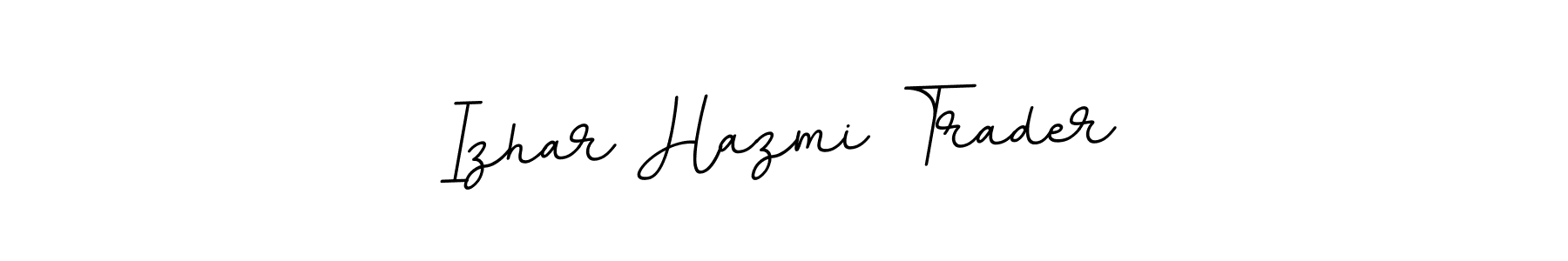 You should practise on your own different ways (BallpointsItalic-DORy9) to write your name (Izhar Hazmi Trader) in signature. don't let someone else do it for you. Izhar Hazmi Trader signature style 11 images and pictures png