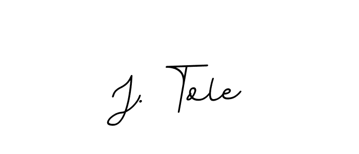 Also we have J. Tole name is the best signature style. Create professional handwritten signature collection using BallpointsItalic-DORy9 autograph style. J. Tole signature style 11 images and pictures png