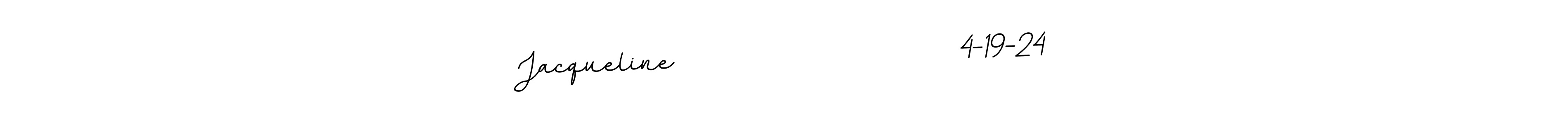 Use a signature maker to create a handwritten signature online. With this signature software, you can design (BallpointsItalic-DORy9) your own signature for name Jacqueline                     4-19-24. Jacqueline                     4-19-24 signature style 11 images and pictures png