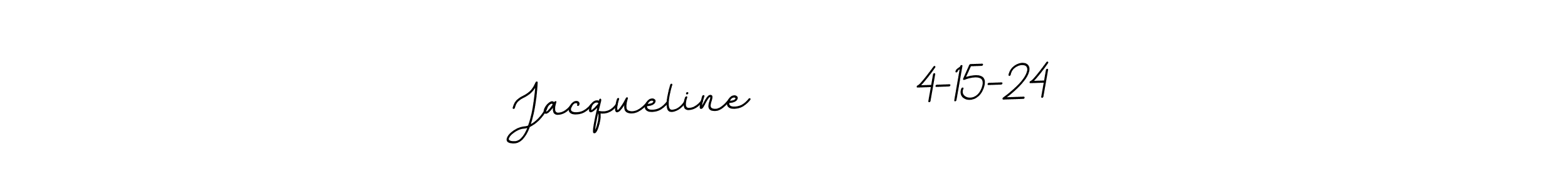 Create a beautiful signature design for name Jacqueline        4-15-24. With this signature (BallpointsItalic-DORy9) fonts, you can make a handwritten signature for free. Jacqueline        4-15-24 signature style 11 images and pictures png