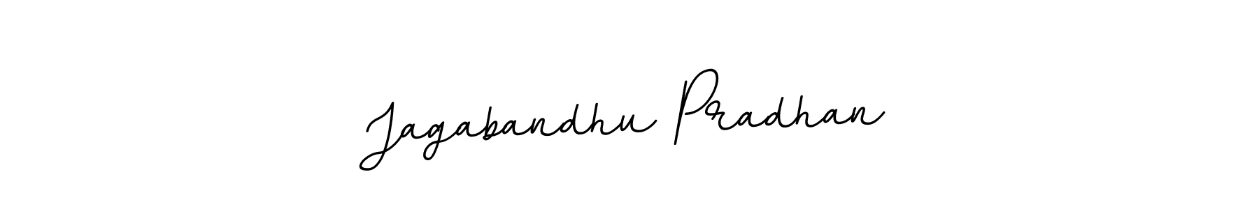 You should practise on your own different ways (BallpointsItalic-DORy9) to write your name (Jagabandhu Pradhan) in signature. don't let someone else do it for you. Jagabandhu Pradhan signature style 11 images and pictures png