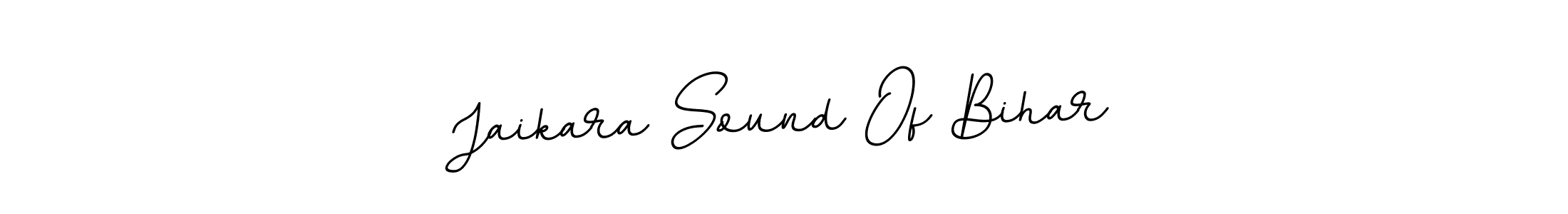 Use a signature maker to create a handwritten signature online. With this signature software, you can design (BallpointsItalic-DORy9) your own signature for name Jaikara Sound Of Bihar. Jaikara Sound Of Bihar signature style 11 images and pictures png