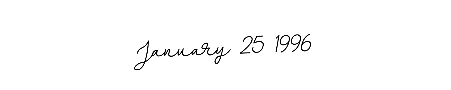 How to make January 25 1996 name signature. Use BallpointsItalic-DORy9 style for creating short signs online. This is the latest handwritten sign. January 25 1996 signature style 11 images and pictures png