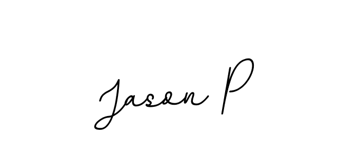 You should practise on your own different ways (BallpointsItalic-DORy9) to write your name (Jason P) in signature. don't let someone else do it for you. Jason P signature style 11 images and pictures png