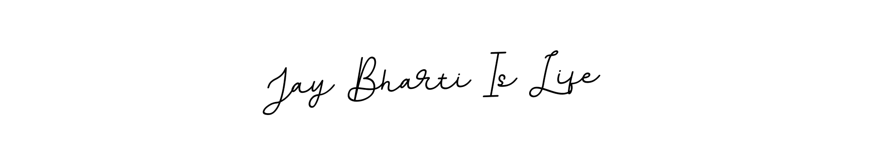 The best way (BallpointsItalic-DORy9) to make a short signature is to pick only two or three words in your name. The name Jay Bharti Is Life include a total of six letters. For converting this name. Jay Bharti Is Life signature style 11 images and pictures png