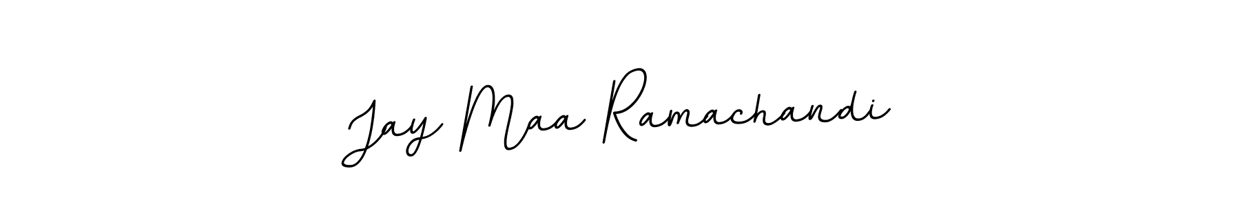 Also we have Jay Maa Ramachandi name is the best signature style. Create professional handwritten signature collection using BallpointsItalic-DORy9 autograph style. Jay Maa Ramachandi signature style 11 images and pictures png