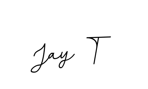 You should practise on your own different ways (BallpointsItalic-DORy9) to write your name (Jay T) in signature. don't let someone else do it for you. Jay T signature style 11 images and pictures png