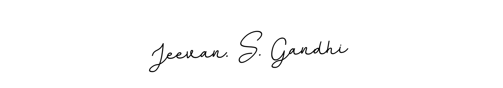 The best way (BallpointsItalic-DORy9) to make a short signature is to pick only two or three words in your name. The name Jeevan. S. Gandhi include a total of six letters. For converting this name. Jeevan. S. Gandhi signature style 11 images and pictures png