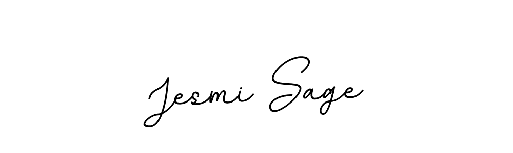 You should practise on your own different ways (BallpointsItalic-DORy9) to write your name (Jesmi Sage) in signature. don't let someone else do it for you. Jesmi Sage signature style 11 images and pictures png