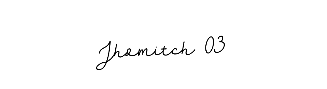 Jhomitch 03 stylish signature style. Best Handwritten Sign (BallpointsItalic-DORy9) for my name. Handwritten Signature Collection Ideas for my name Jhomitch 03. Jhomitch 03 signature style 11 images and pictures png