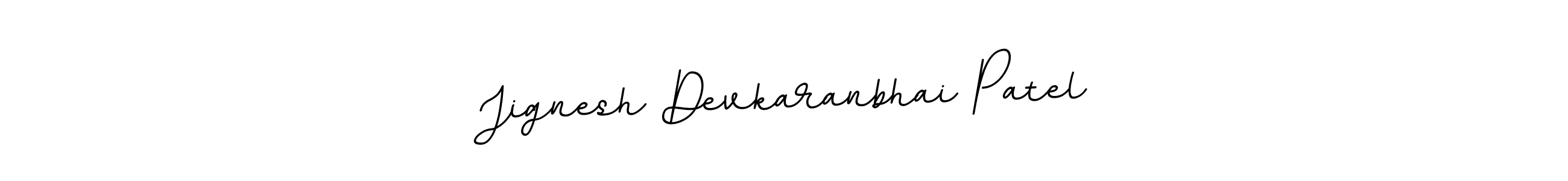 How to make Jignesh Devkaranbhai Patel signature? BallpointsItalic-DORy9 is a professional autograph style. Create handwritten signature for Jignesh Devkaranbhai Patel name. Jignesh Devkaranbhai Patel signature style 11 images and pictures png