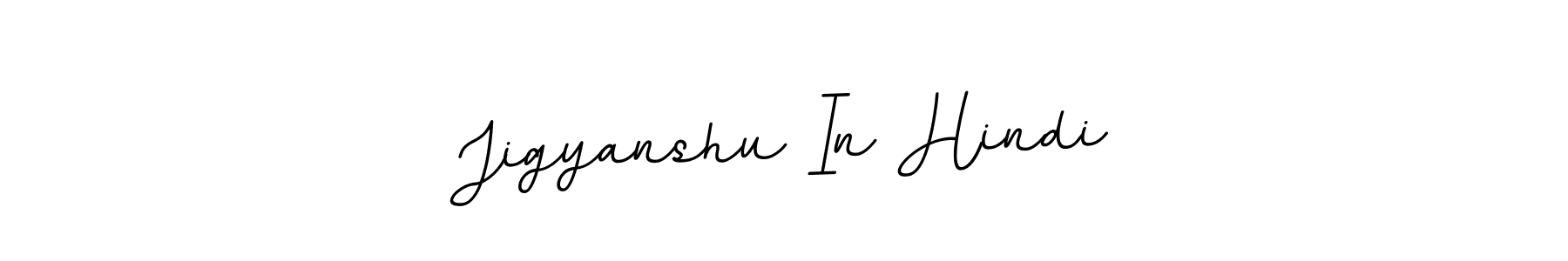 Make a beautiful signature design for name Jigyanshu In Hindi. With this signature (BallpointsItalic-DORy9) style, you can create a handwritten signature for free. Jigyanshu In Hindi signature style 11 images and pictures png