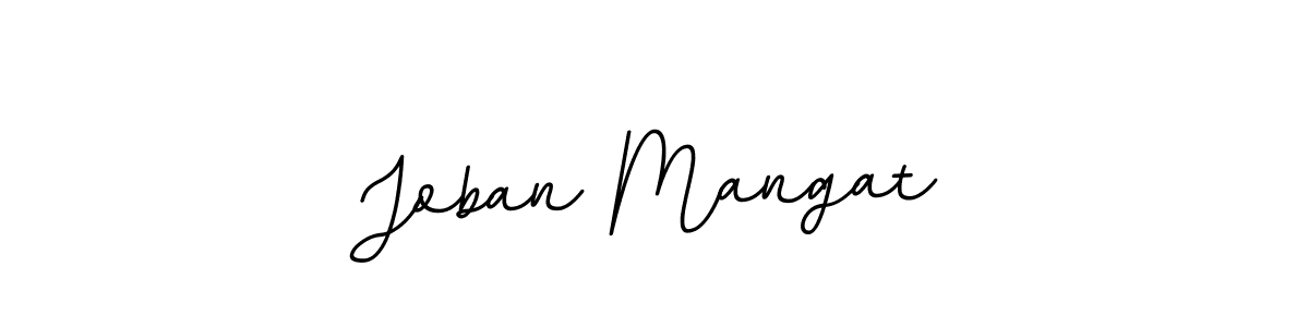 You should practise on your own different ways (BallpointsItalic-DORy9) to write your name (Joban Mangat) in signature. don't let someone else do it for you. Joban Mangat signature style 11 images and pictures png