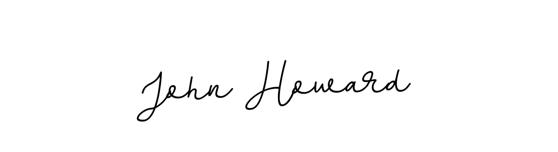 John Howard stylish signature style. Best Handwritten Sign (BallpointsItalic-DORy9) for my name. Handwritten Signature Collection Ideas for my name John Howard. John Howard signature style 11 images and pictures png