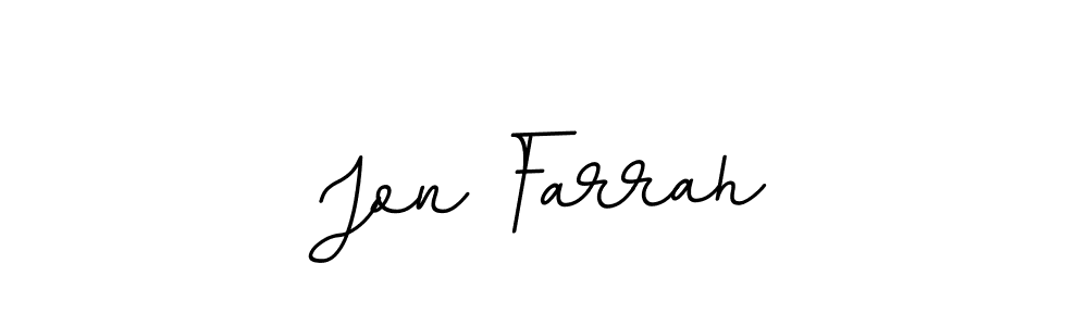 You should practise on your own different ways (BallpointsItalic-DORy9) to write your name (Jon Farrah) in signature. don't let someone else do it for you. Jon Farrah signature style 11 images and pictures png